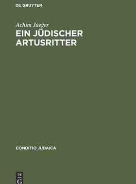 【预订】Ein jüdischer Artusritter 9783484651326