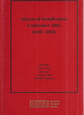 【预订】Advanced Metallization Conference 2003 (AMC 2003)