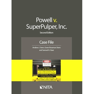 预订 Powell v. SuperPulper, Inc.: Second Edition Case File Powell诉SuperPulper公司案: 案件卷宗(*版): 9781601564924