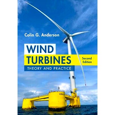 预订 Wind Turbines: Theory and Practice 风力发电机:理论与实践: 9781009499026