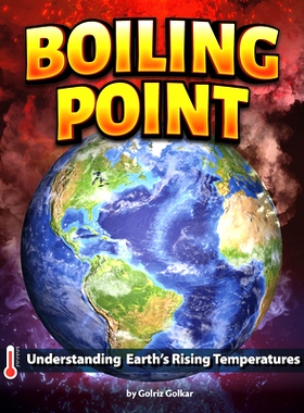 预订 Boiling Point: Understanding Earth’s Rising Temperatures: 9781669089247