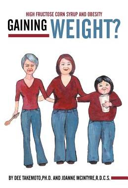 预订 Gaining Weight?: High Fructose Corn Syrup and Obesity