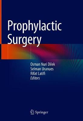 【预订】Prophylactic Surgery