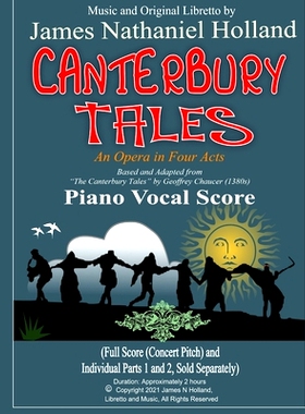 预订 Canterbury Tales: An Opera in Four Acts, Piano Vocal Score: 9798460106684