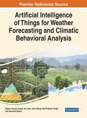 【预订】Artificial Intelligence of Things for Weather Forecasting and Climat 9781668439814