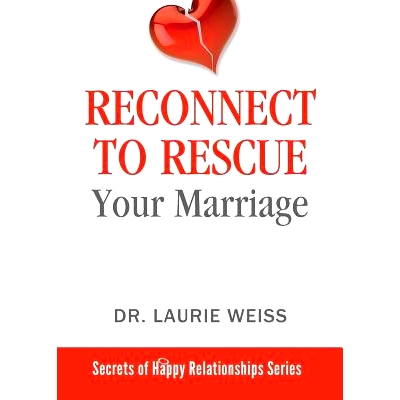 预订 Reconnect to Rescue Your Marriage: Avoid Divorce and Feel Loved Again: 9781949400090