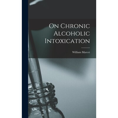预订 On Chronic Alcoholic Intoxication 9781018228006
