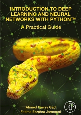 【预订】Introduction to Deep Learning and Neural Networks with Python(tm): A Practical Guide
