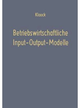 预订 Betriebswirtschaftliche Input-Output-Modelle: Ein Beitrag zur Produktionstheorie: 9783663031178