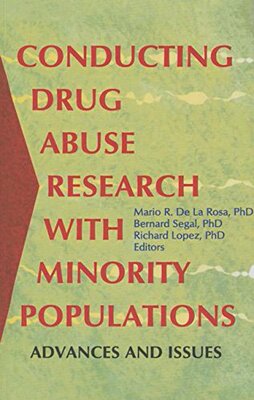 【预订】Conducting Drug Abuse Research with Minority Populations