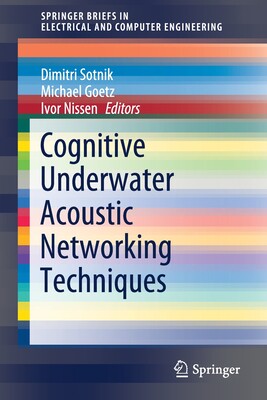 【预订】Cognitive Underwater Acoustic Networking Techniques
