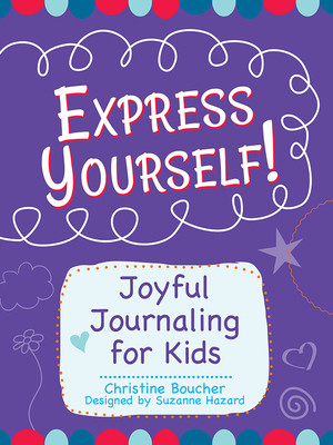 【预订】Express Yourself!: Joyful Journaling for Kids