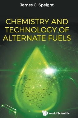 【预订】Chemistry and Technology of Alternate Fuels