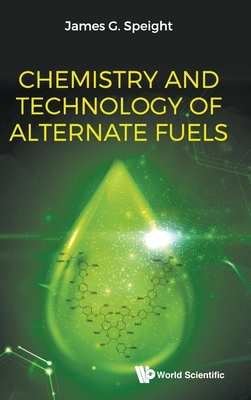 【预订】Chemistry and Technology of Alternate Fuels