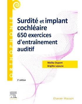 预订 Surdité et implant cochléaire : 650 exercices d’entraînement auditif 耳聋与人工耳蜗：650 次听力训练练习: 978229
