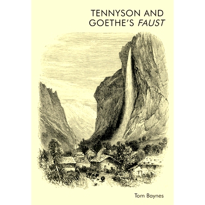 预订 Tennyson and Goethe’s Faust 丁尼生和歌德的浮士德: 9781474488525