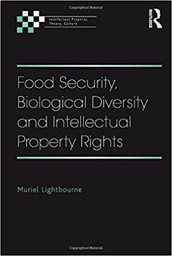 【预售】Food Security, Biological Diversity and Intellectual Property Rights