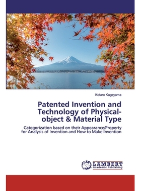 预订 Patented Invention and Technology of Physical-object & Material Type: Categorization based on their Appearance/Prop