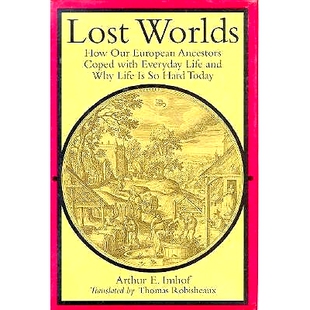 预订 with Everyday Life Our Ancestors 9780813916590 Hard Today How European Coped Why and Worlds Lost