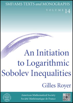 【预售】An Initiation to Logarithmic Sobolev Inequalities