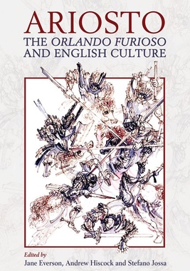 【预订】Ariosto, the Orlando Furioso and English Culture