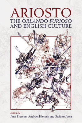 【预订】Ariosto, the Orlando Furioso and English Culture