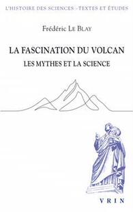 预订 Volcan Fascination Les 9782711631087 Science Mythes