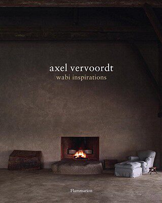 【预订】Axel Vervoordt: Wabi Inspirations