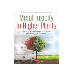 [预订]Metal Toxicity in Higher Plants 9781536167894