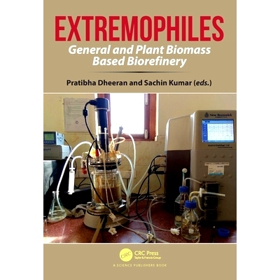 预订 Extremophiles: General and Plant Biomass Based Biorefinery: 9781032331072