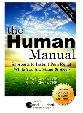 预订 The Human Manual: Shortcuts to Instant Pain Relief While You Sit, Stand & Sleep: 9781489523952