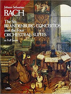 【预订】The Six Brandenburg Concertos and the Four Orchestral Suites in Full Score 9780486233765