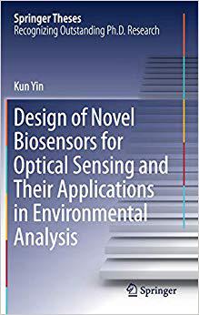 【预售】Design of Novel Biosensors for Optical Sensing and Their Applications in Environmental Analysis