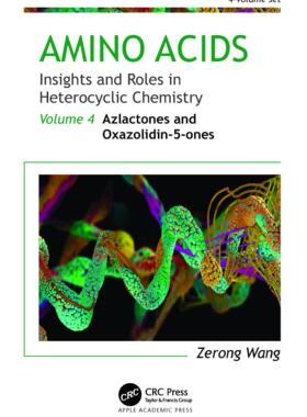 [预订]Amino Acids: Insights and Roles in Heterocyclic Chemistry 9781774911587