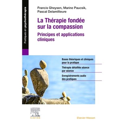 预订 La thérapie fondée sur la compassion : principes et applications cliniques 基于同情心的*：原理和临床应用: 9782