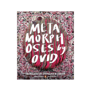 现货奥维德 变形记 企鹅经典豪华毛边版 古罗马创世史诗 英文原版 Metamorphoses: (Penguin Classics Deluxe Edition)
