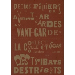 预订 Petits papiers des avant-gardes : la collection Paul Destribats 前卫小论文：Paul Destribats 收藏: 9782844269690