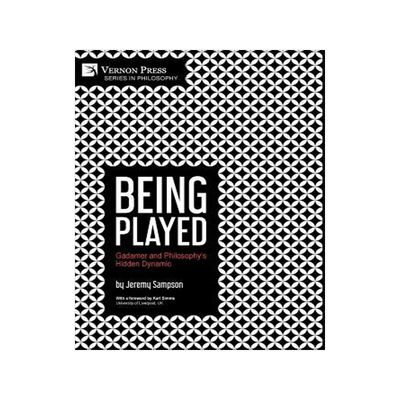 [预订]Being Played: Gadamer and Philosophy’s Hidden Dynamic 9781622736294