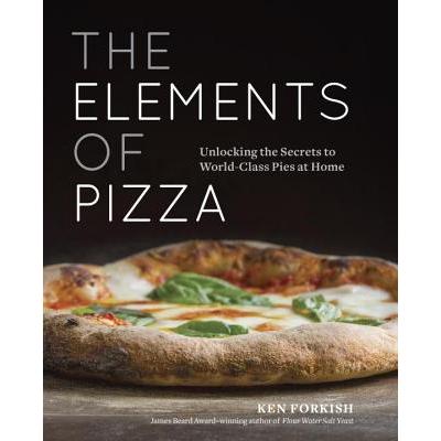 预订 The Elements of Pizza: Unlocking the Secrets to World-Class Pies at Home [a Cookbook]披萨的元素：揭秘在家制作世界一