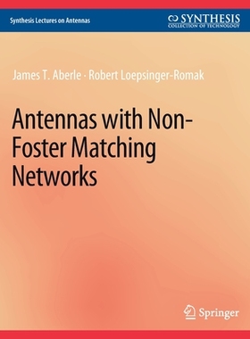 预订 Antennas with Non-Foster Matching Networks