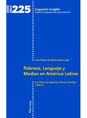 预订 Pobreza, Lenguaje y Medios en América Latina: Los Casos de Argentina, Brasil, Colombia y México: 9783034321426