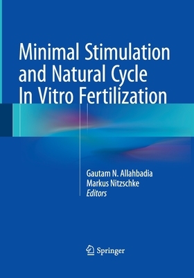 【预订】Minimal Stimulation and Natural Cycle In Vitro Fertilization