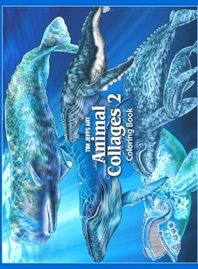 预订 Animal Collages 2 Coloring Book: 9798396011502