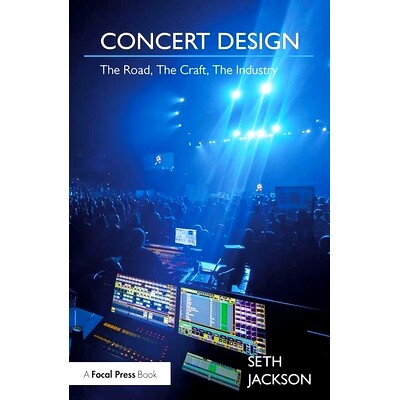 预订 Concert Design: The Road, The Craft, The Industry 音乐会设计：道路、工艺、工业: 9781138503861