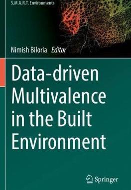 【预订】Data-driven Multivalence in the Built Environment