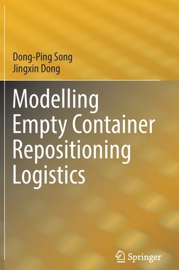 【预订】Modelling Empty Container Repositioning Logistics 9783030933821