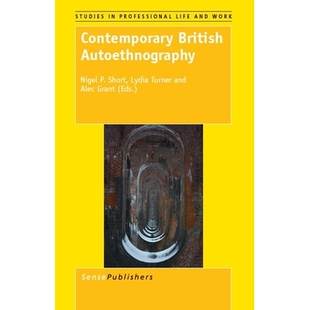 当代英国自动人口学 预订 Autoethnography British 9789462094086 Contemporary