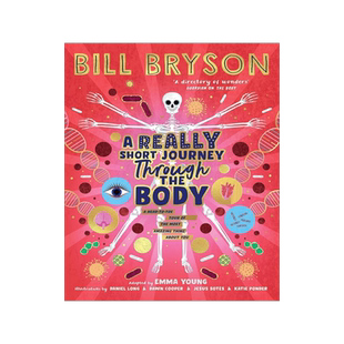人体简史 Bill Bryson 儿童插图版 英文原版 科普读物精装 A Really Short Journey Through the Body