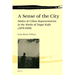 Modes 1879 Urban City 1959 Kafū Representation 城市之感：Nagai Works the Nagai Sense 预订