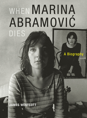 【预订】When Marina Abramovic Dies